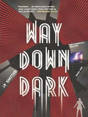 cover image of Way Down Dark